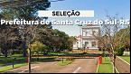 Prefeitura de Santa Cruz do Sul-RS abre vagas para Médico Autorizador