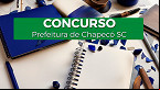 Prefeitura de Chapecó-SC abre seleção de Professores para 2025