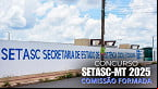 Concurso SETASC MT 2025 tem comissão formada