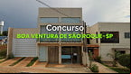 Concurso Prefeitura de Boa Ventura de São Roque-SP 2025: Edital publicado!