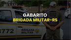 Gabarito Brigada Militar-RS 2025: veja quando sai