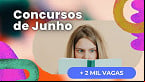 Concursos de Junho: 30 editais abrem mais de 2 mil vagas nesta semana